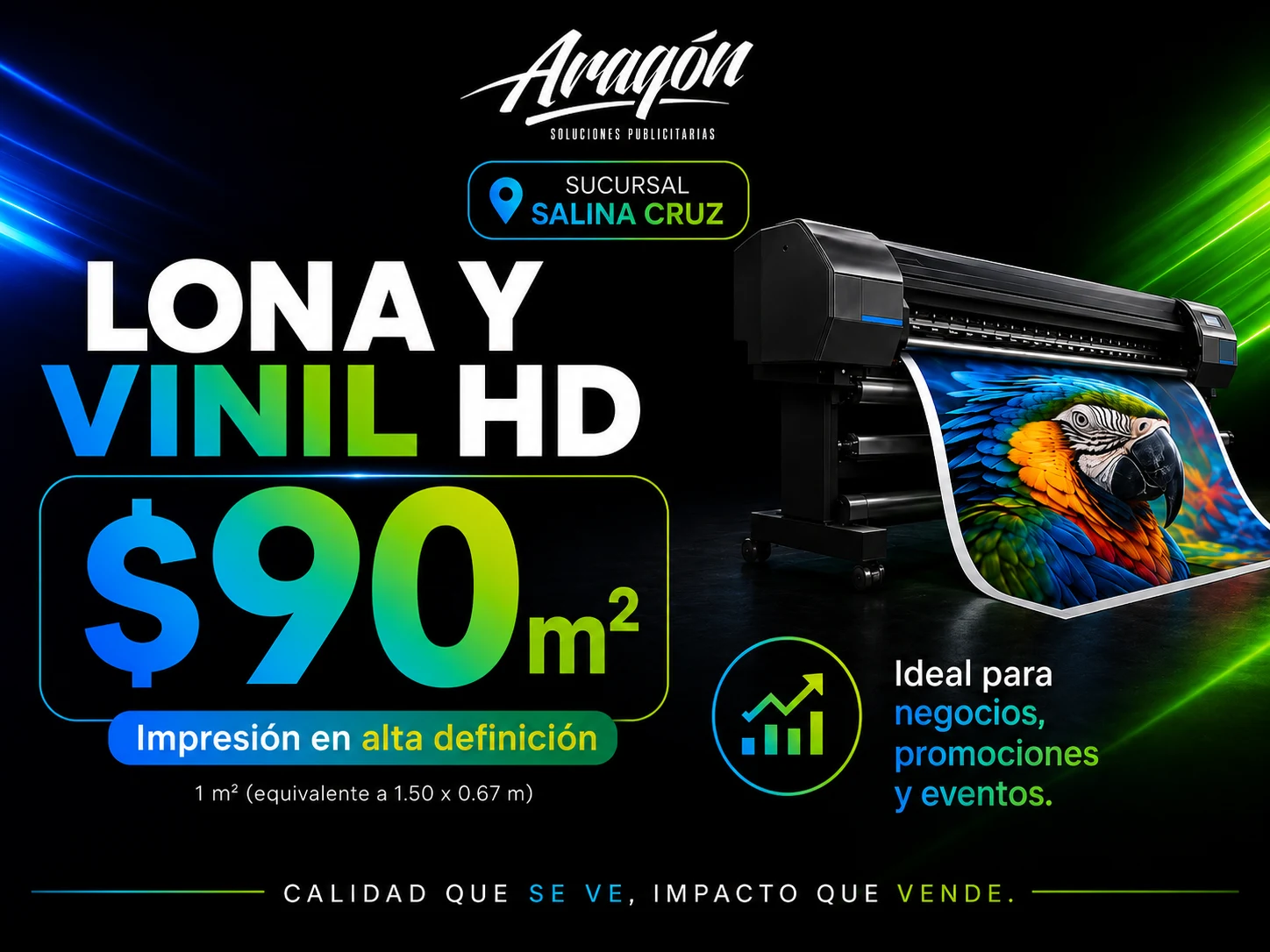 Promoción de lona y vinil HD a $90 pesos por metro cuadrado para Salina Cruz